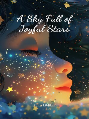 cover image of A Sky Full of Joyful Stars